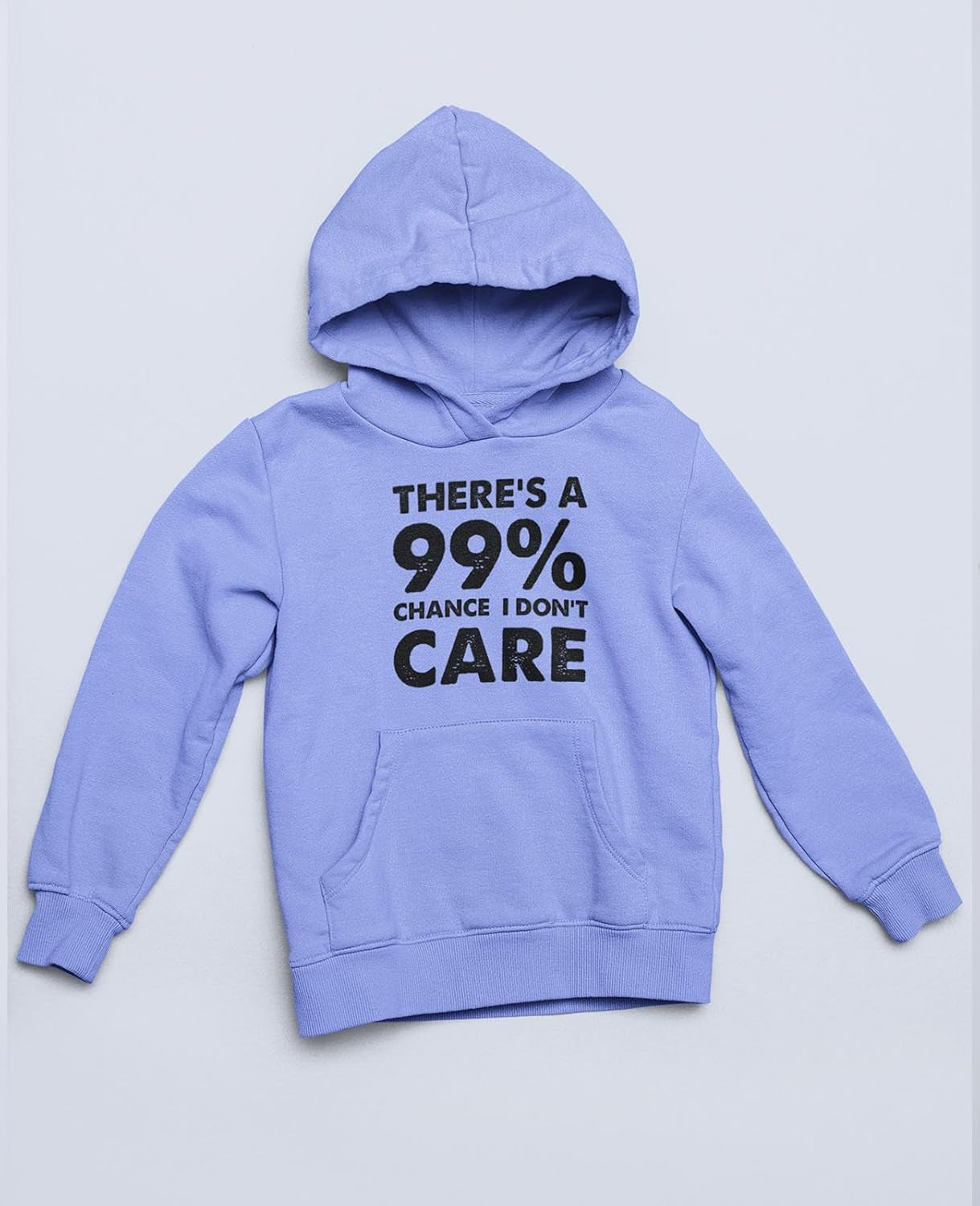 There'S a 99% Chance I Don'T Care Funny Sayings Hoodies for Women Teen Girls Women'S Novelty Sarcastic Hoodie Small California Blue