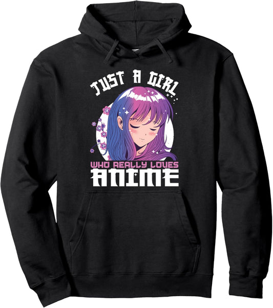 Anime Gifts for Teen Girls Just a Girl Who Loves Anime Pullover Hoodie